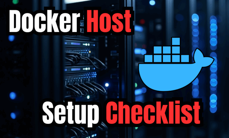 My docker host setup checklist