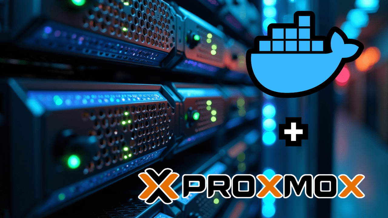 How to run docker on proxmox the right way