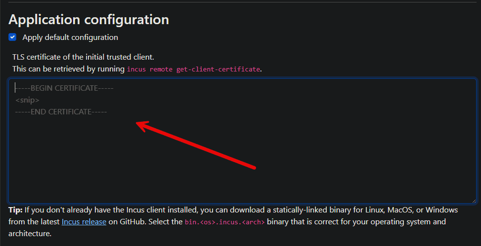 Paste your client certificate into the application configuration for incusos downloader