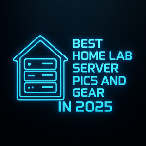 best home lab server pics and gear in 2025 2 best home lab server pics and gear in 2025 2